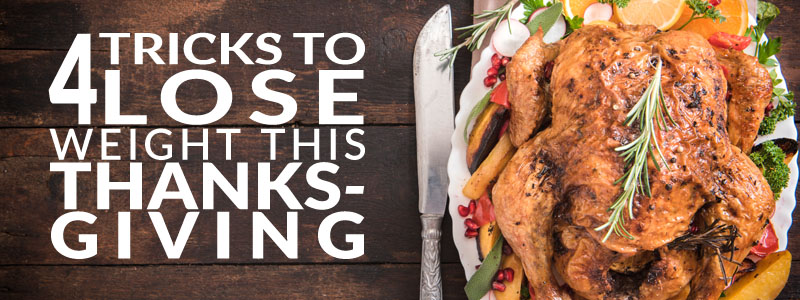 Four tricks to lose weight this thanksgiving