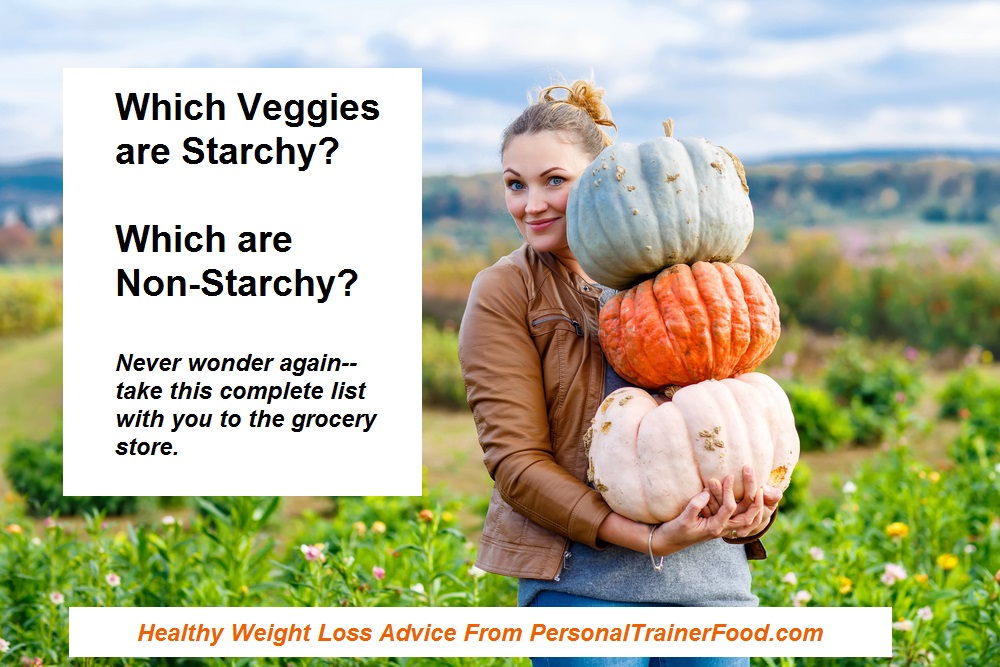 which veggies are starchy